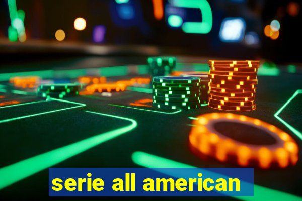 serie all american